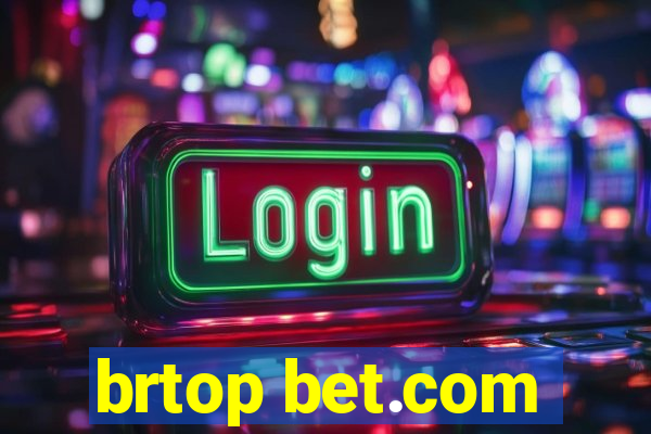 brtop bet.com